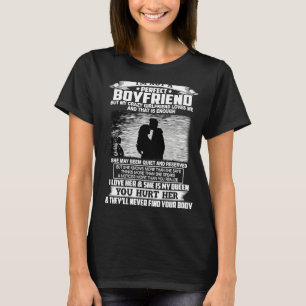 I'm Not A Perfect Boyfriend But My Crazy Girlfrien T-Shirt