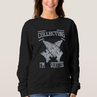 I'm Not A Quitter Flint Artifact Rocks Arrowhead C Sweatshirt