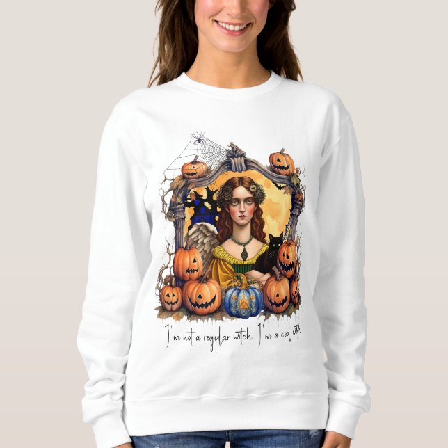 I'm not a regular witch, I'm a cool witch Sweatshirt (Front)