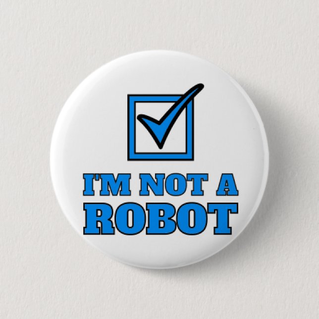 I'm not a robot button (Front)