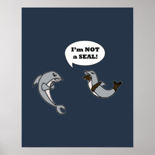 I'm Not A Seal! Poster