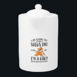 I'm Not a Shiba Inu My Mom Said I'm A Baby  Teapot<br><div class="desc">I'm Not a Shiba Inu My Mom Said I'm A Baby</div>