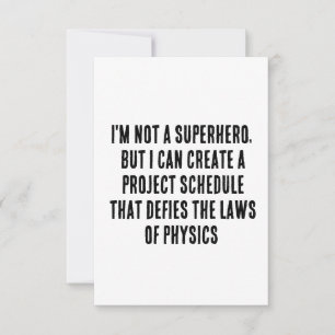 I'm not a superhero, but I can create a project Thank You Card
