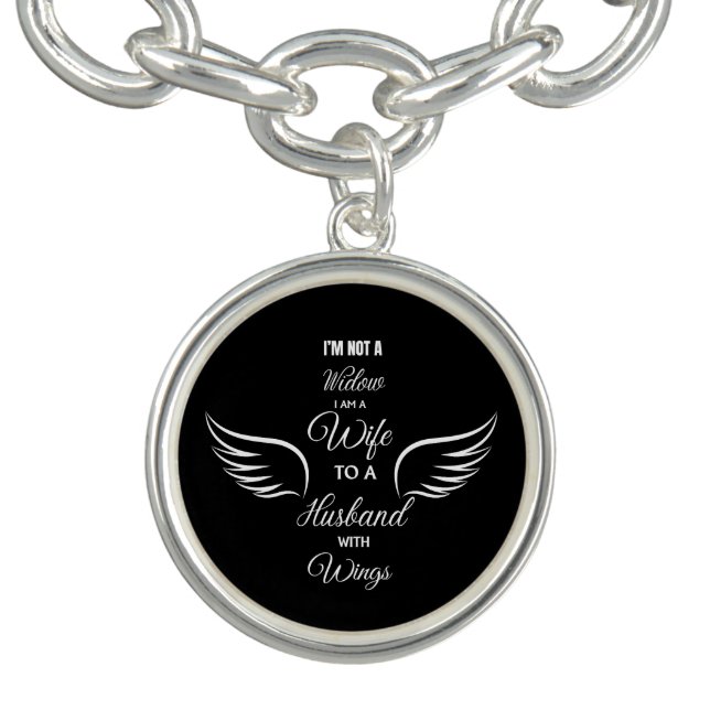 I'm Not a Widow,I'm a Wife to a Husband with Wings Bracelet (Design)