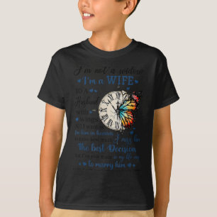 I'm Not A Widow I'm A Wife To A Husband With Wings T-Shirt