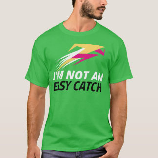 Im Not An Easy Catch Running 70s gift T-Shirt