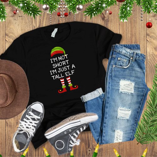 Im Not An Elf Im Just Short Christmas Short Elf T_Shirt