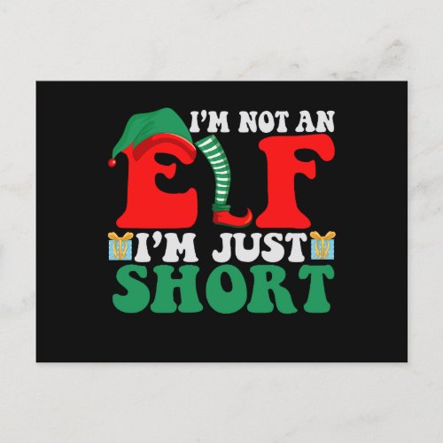 Im Not an Elf Im Just Short Funny Christmas Gift Postcard