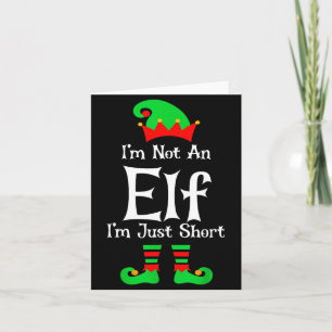 I'm Not An Elf Im Just Short Funny Christmas Match Card