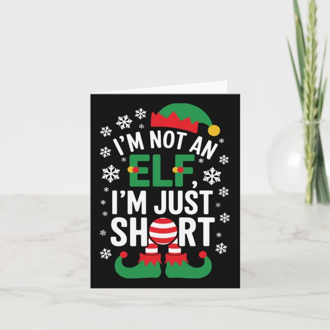 I'm Not An Elf Im Just Short Funny Christmas Match Card (Front)
