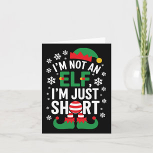 I'm Not An Elf Im Just Short Funny Christmas Match Card