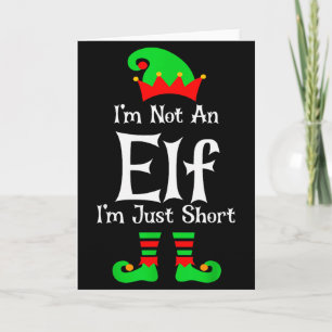 I'm Not An Elf Im Just Short Funny Christmas Match Card