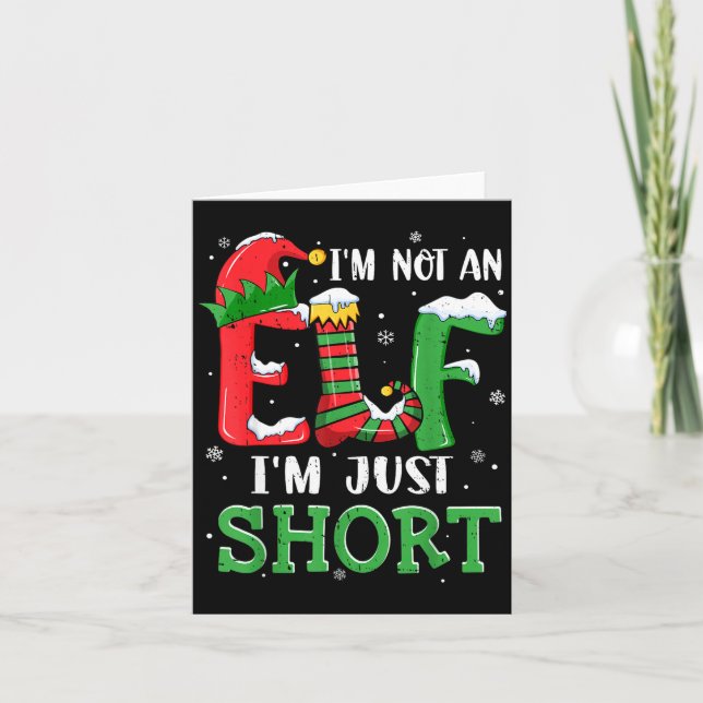 I'm Not An Elf Im Just Short Funny Christmas Match Card (Front)
