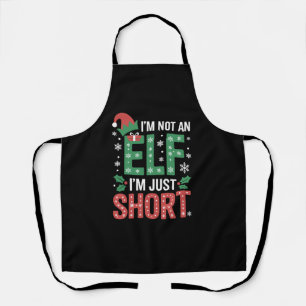 Im Not An Elf Just Short Funny Christmas Xmas Apron