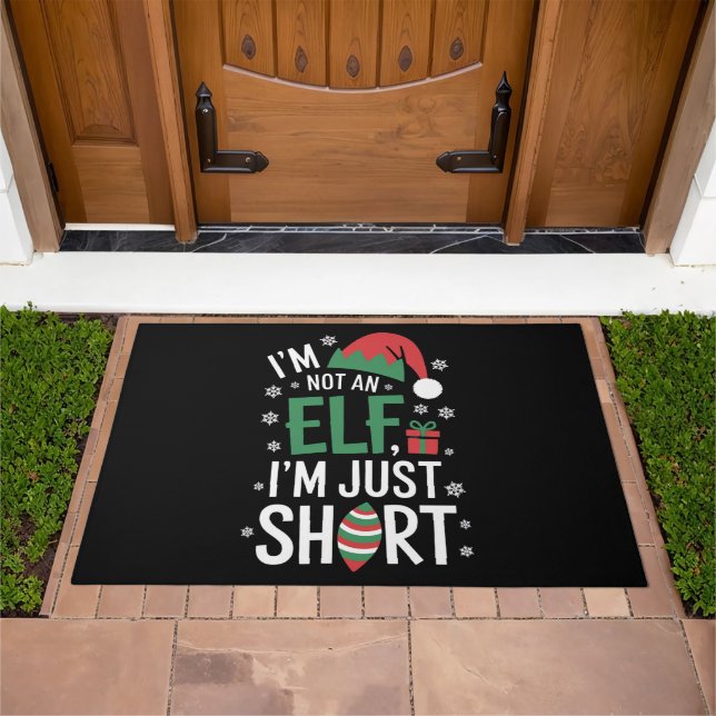 I'm Not An Elf Just Short Funny Christmas Xmas Doormat (Outdoor)