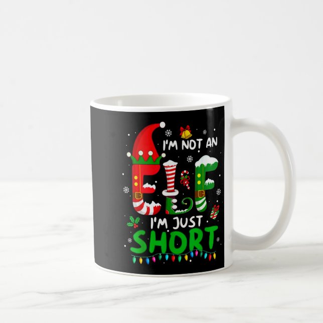 Im Not An Elf Just Short Funny Christmas Xmas Men  Coffee Mug (Right)