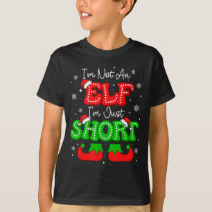 Im Not An Elf Just Short Funny Christmas Xmas Men T-Shirt
