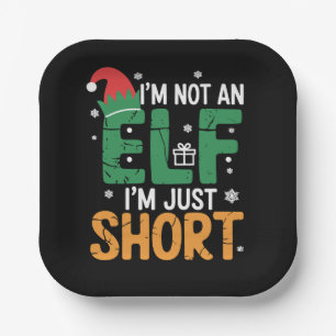 Im Not An Elf Just Short Funny Christmas Xmas Paper Plates