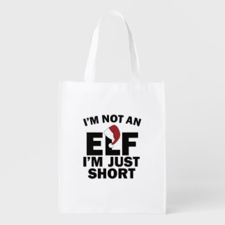 I'm Not and Elf, I'm Just Short Grocery Bag