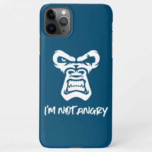 Im Not Angry The Monkey iPhone 11Pro Max Case