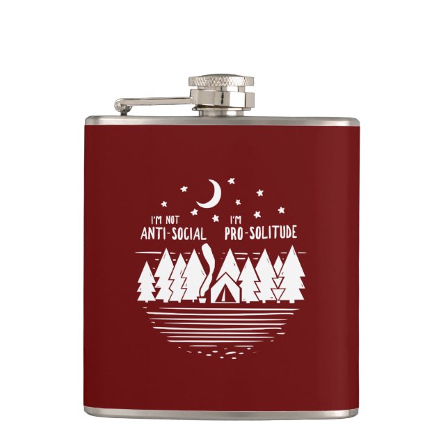 I'm Not Ant-Social I'm Pro-Solitude Flask (Front)