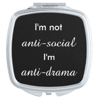 I'm not anti-social.. vanity mirror