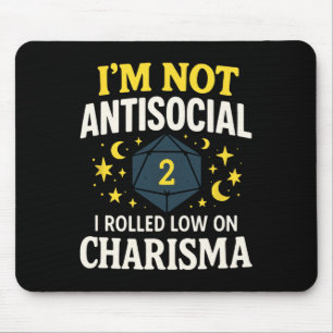 I'm Not Antisocial - Funny Tabletop Rpg Gamer Mouse Pad