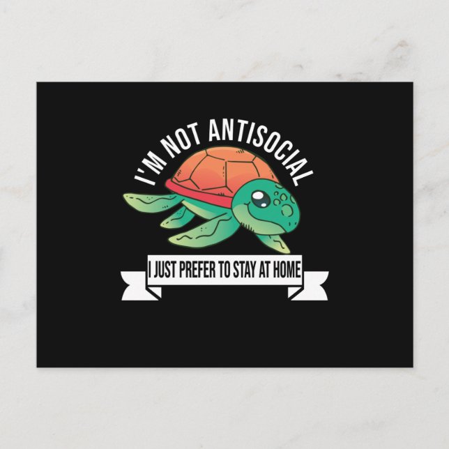 I'm Not Antisocial I Just Prefer To Stay At Home Postcard (Front)