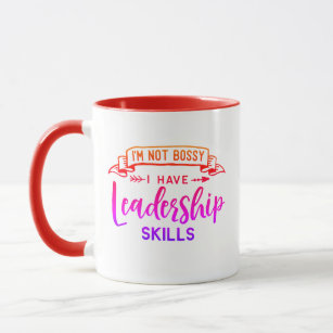 I'm Not Bossy I Have Leadership Skills Rainbow Mug