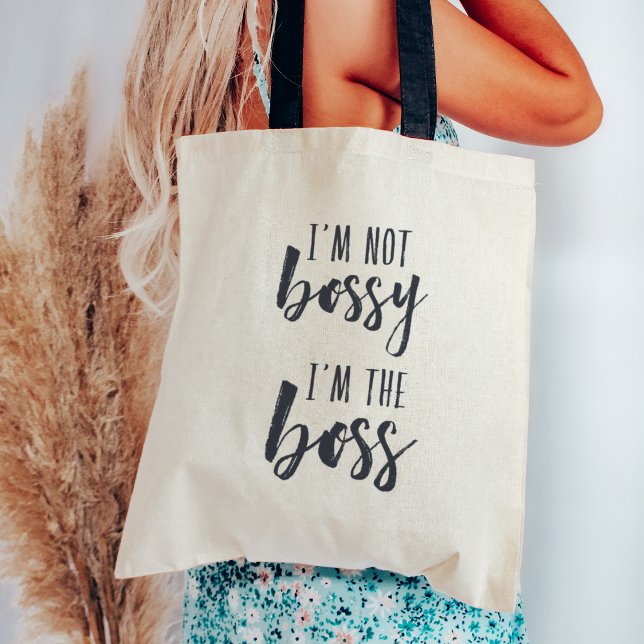I'm Not Bossy, I'm the Boss Tote Bag (Creator Uploaded)