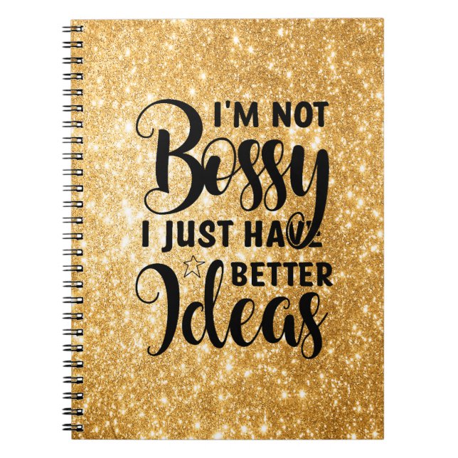 I'm not Bossy Spiral Photo Notebook (Front)