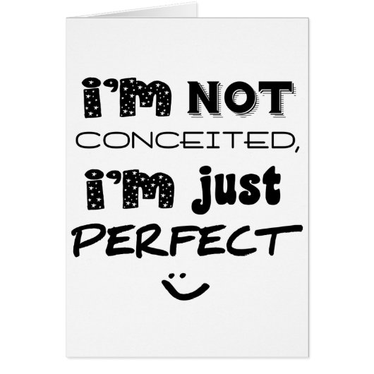 I'm Not Conceited, I'm Just Perfect (Front)