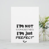 I'm Not Conceited, I'm Just Perfect (Standing Front)