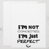 I'm Not Conceited, I'm Just Perfect (Front/Back)