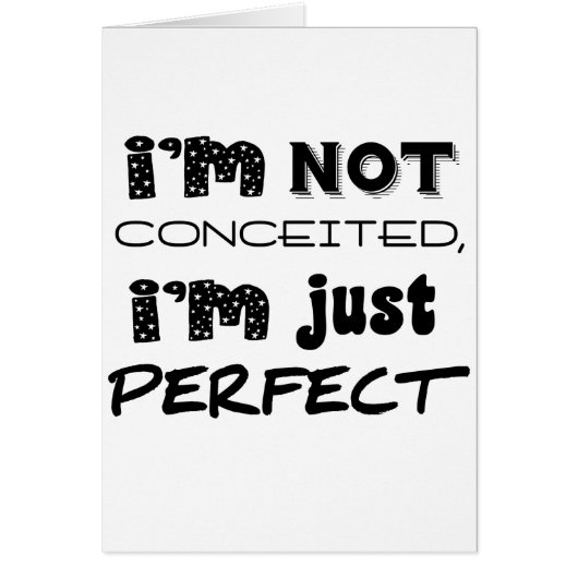 I'm Not Conceited, I'm Just Perfect (Front)