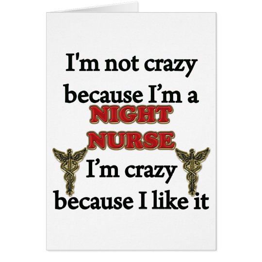 I'm Not Crazy Card