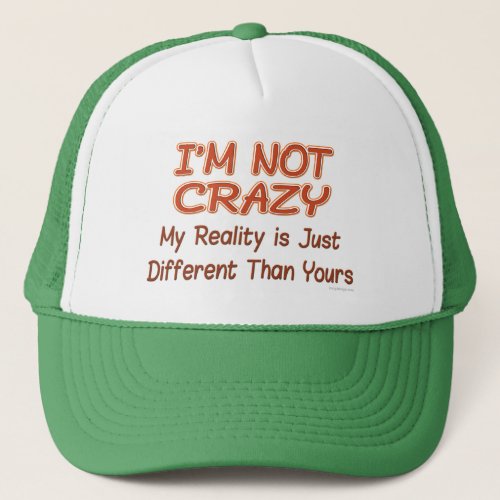 Im Not Crazy Hats