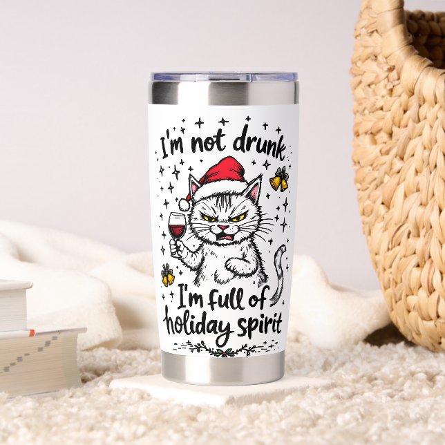 I'm Not Drunk I'm Full of Holiday Spirit  Insulated Tumbler (Living Room (Rotated))