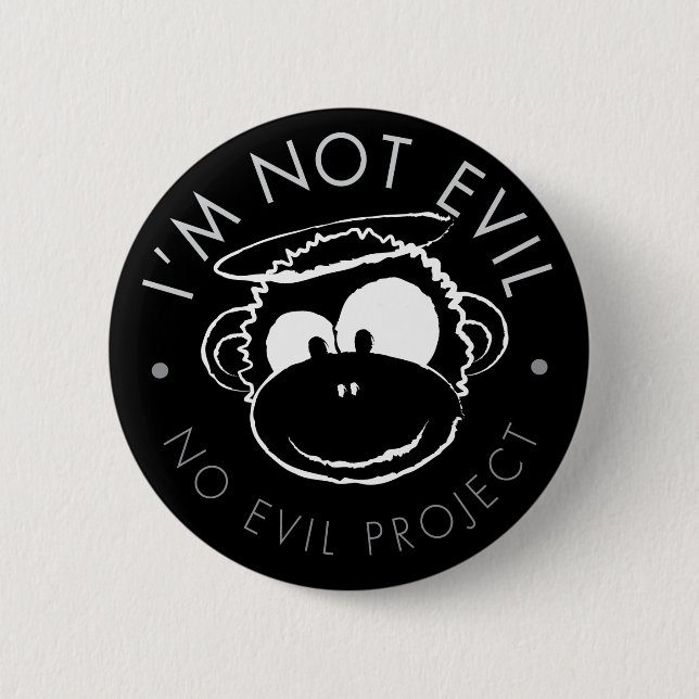 I'm not Evil Monkey Buttons - Black (Front)