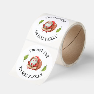 I'm Not Fat I'm Holly Jolly Classic Round Sticker