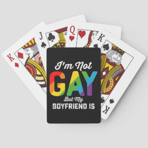 I'm Not Gay But My Boyfriend Is Funny LGBTQ Pride Poker Cards
