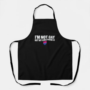_I'm Not Gay But My Girlfriend Is_ Bisexual Pride Apron