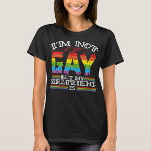 I'm Not Gay But My Girlfriend Is Funny Lesbian Cou T-Shirt