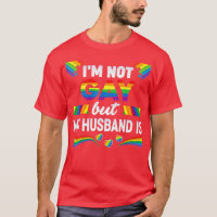 Im Not Gay But My Husband Is LGBT Rainbow Wedding 