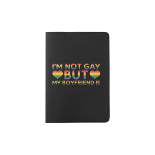 Im Not Gay But My Passport Holder