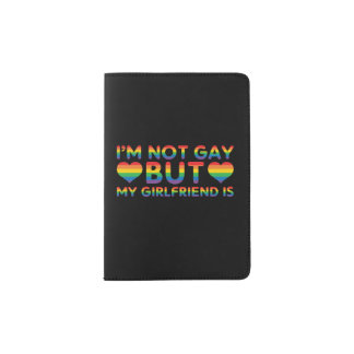 Im Not Gay But My Passport Holder
