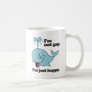 I'M NOT GAY. I'M JUST HAPPY.png Coffee Mug