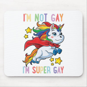 Im Not Gay Im Super Gay Pride Lgbt Flag T Unicorn Mouse Pad