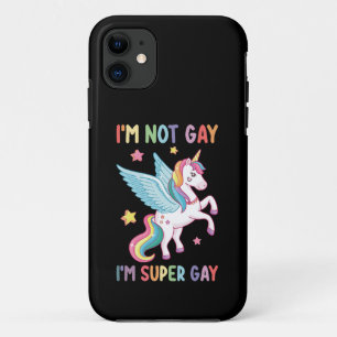 I'm Not Gay I'm Super Gay Pride LGBT Unicorn iPhone 11 Case