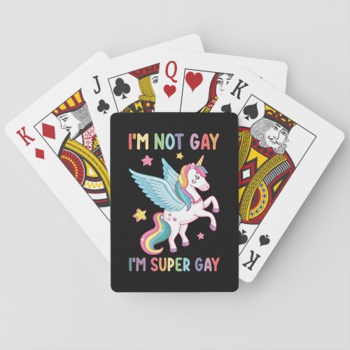 Im Not Gay Im Super Gay Pride LGBT Unicorn Playing Cards